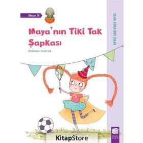 Maya'nın Tiki Tak Şapkası - Sema Günaydın Çınar