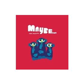 Maybe - Chris Haughton