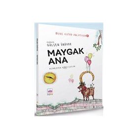 Maygak Ana - Bilge Kutad Anlatıyor - 6 Ciltli - Gülşen Ünüvar