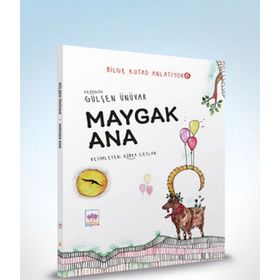 Maygak Ana - Bilge Kutad Anlatıyor - 6 Ciltli - Gülşen Ünüvar