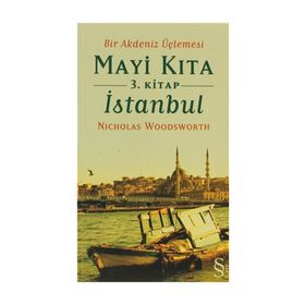 Mayi Kıta 3. Kitap İstanbul - Nicholas Woodsworth