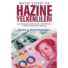 Mayıs Çiçeği ve Hazine Yelkenlileri - Yusuf A. Kalyoncuoğlu