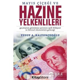 Mayıs Çiçeği ve Hazine Yelkenlileri - Yusuf A. Kalyoncuoğlu