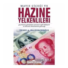 Mayıs Çiçeği ve Hazine Yelkenlileri - Yusuf A. Kalyoncuoğlu