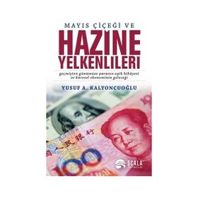 Mayıs Çiçeği ve Hazine Yelkenlileri - Yusuf A. Kalyoncuoğlu