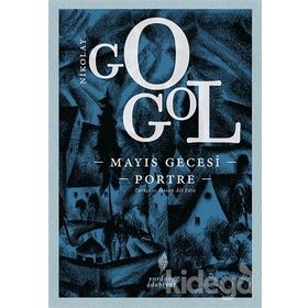 MAYIS GECESI - NIKOLAY VASİLYEVİÇ GOGOL