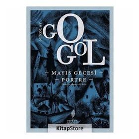 Mayıs Gecesi-Portre - Nikolay Gogol