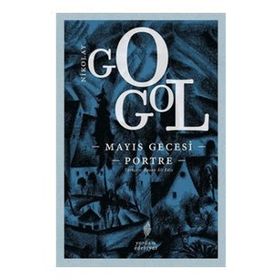 Mayıs Gecesi-Portre - Nikolay Gogol
