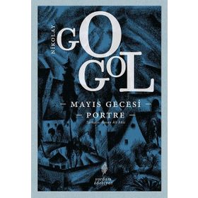 Mayıs Gecesi-Portre - Nikolay Gogol