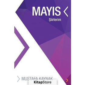 Mayıs - Mustafa Kaynak