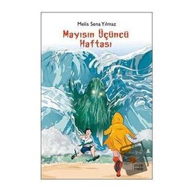 Mayısın Üçüncü Haftası - Melis Sena Yılmaz