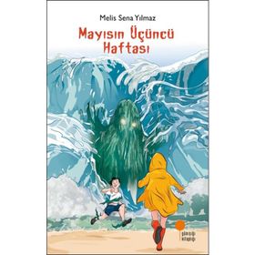 Mayısın Üçüncü Haftası - Melis Sena Yılmaz