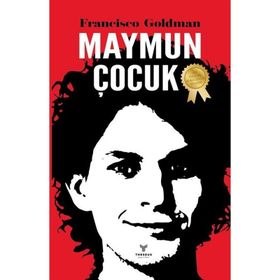 Maymun Çocuk - Francisco Goldman