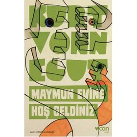 Maymun Evine Hoş Geldiniz - Kurt Vonnegut