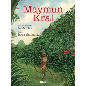 Maymun Kral - Sara Şahinkanat - Feridun Oral