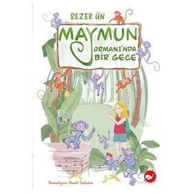 Maymun Ormanında Bir Gece Beyaz Balina Yayınları