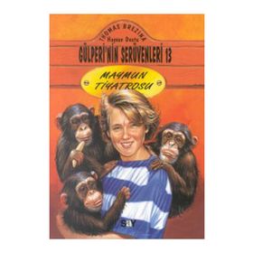 MAYMUN TIYATROSU GÜLPERİ'NİN SERÜVENLERİ - 13 - THOMAS BREZINA
