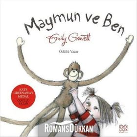 Maymun ve Ben - Emily Gravett