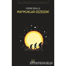 Maymunlar Gezegeni - Pierre Boulle