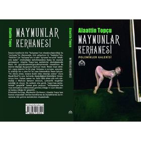 Maymunlar Kerhanesi - Alaattin Topçu