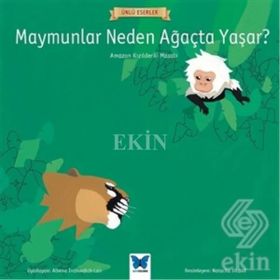 Maymunlar Neden Ağaçta Yaşar? - Kolektif