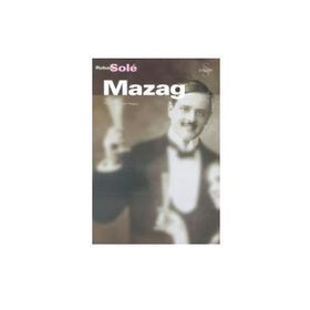 MAZAG - ROBERT SOLÉ