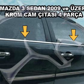 Mazda 3 Sedan 2009 Üzeri Paslanmaz Çelik 4 Parça Krom Cam Çıtası