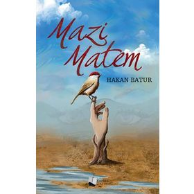 Mazi Matem - Hakan Batur