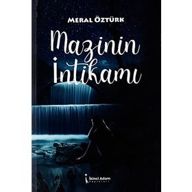 Mazinin İntikamı - Meral Öztürk