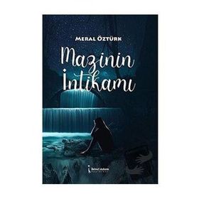 Mazinin İntikamı - Meral Öztürk