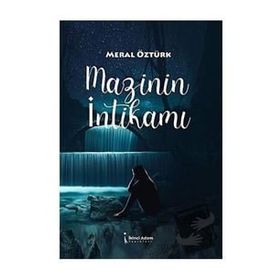 Mazinin İntikamı - Meral Öztürk