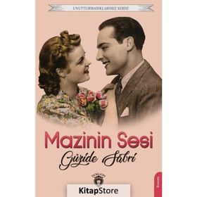 Mazinin Sesi - Unutturmadıklarımız Serisi - Dorlion Yayınevi