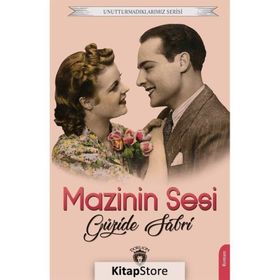 Mazinin Sesi - Unutturmadıklarımız Serisi - Dorlion Yayınevi