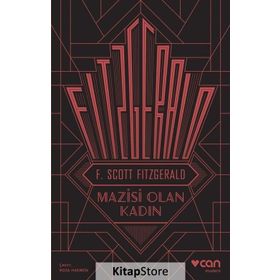 Mazisi Olan Kadın - F. Scott Fitzgerald