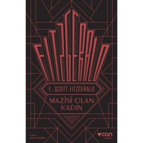 Mazisi Olan Kadın - F. Scott Fitzgerald