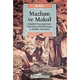Mazlum ve Makul - Su Erol