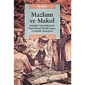 Mazlum ve Makul - Su Erol