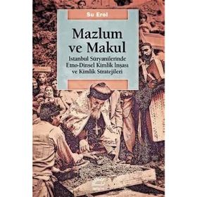 Mazlum ve Makul - Su Erol