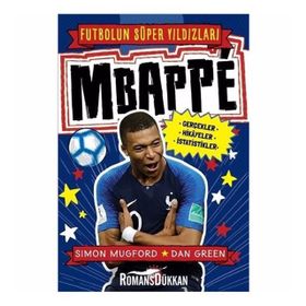 Mbappe - Futbolun Süper Yıldızları - Kolektif