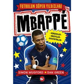 Mbappe - Futbolun Süper Yıldızları - Kolektif