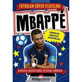 Mbappe - Futbolun Süper Yıldızları - Kolektif