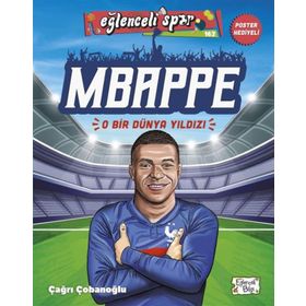 Mbappe O Bir Dünya Yıldızı - Çağrı Çobanoğlu