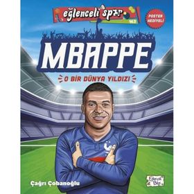 Mbappe O Bir Dünya Yıldızı - Çağrı Çobanoğlu