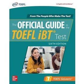 McGraw Hill Official Guide to the TOEFL iBT Test, Sixth Edition