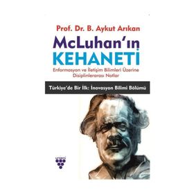 McLuhan'ın Kehaneti - Aykut Arıkan
