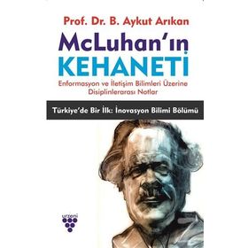 McLuhan'ın Kehaneti - Aykut Arıkan