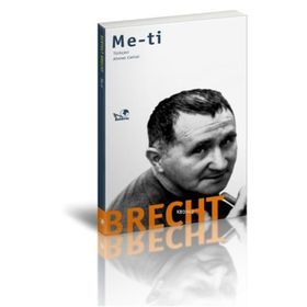 ME-TI - BERTOLT BRECHT