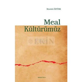 Meal Kültürümüz - Mustafa Öztürk