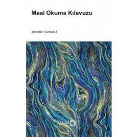 Meal Okuma Kılavuzu - Mehmet Sürmeli