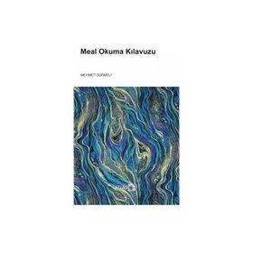 Meal Okuma Kılavuzu - Mehmet Sürmeli